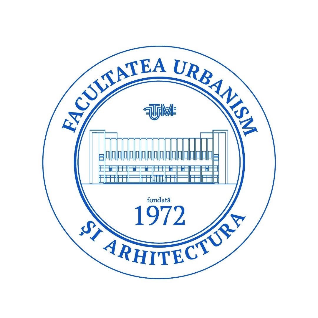 UTM - Facultatea Urbanism și Arhitectură (FUA)